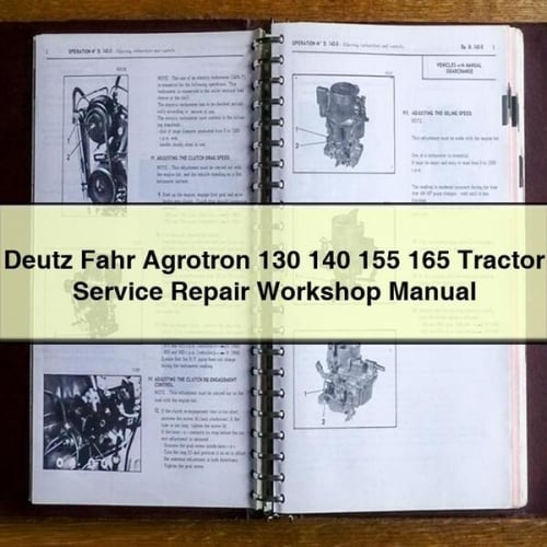 Deutz Fahr Agrotron 130 140 155 165 Tractor Service Repair Workshop Manual Download PDF