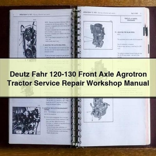 Deutz Fahr 120-130 Front Axle Agrotron Tractor Service Repair Workshop Manual Download PDF