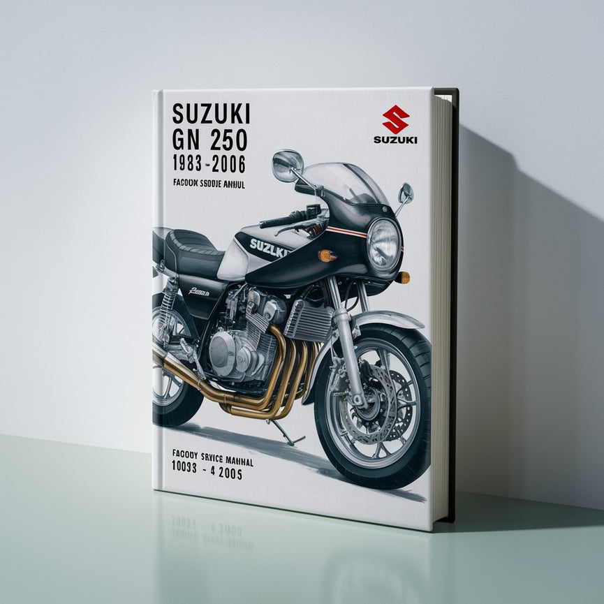 Manual de servicio de fábrica de Suzuki GN 250 1982-2006 1983 1984 1985 1986 1987 1988 1989 1990 1991 1992 1993 1994 1995 1996 1997 1998 1999 2000 2000 2001 2002 2003 2004 2005