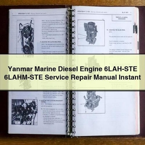 Yanmar Marine Diesel Engine 6LAH-STE 6LAHM-STE Service Repair Manual Instant Download PDF