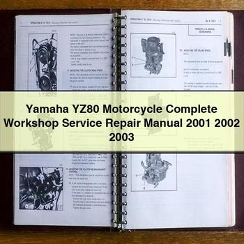 Manuel de réparation et d'entretien complet de la moto Yamaha YZ80 2001 2002 2003