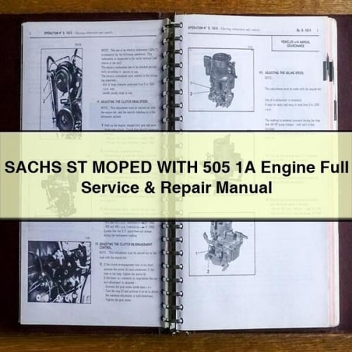 SACHS ST MOPED WITH 505 1A Engine Full Service & Repair Manual PDF Download