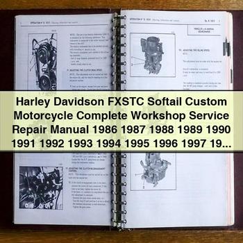 Manuel de réparation et d'entretien complet de la moto Harley Davidson FXSTC Softail Custom 1986 1987 1988 1989 1990 1991 1992 1993 1994 1995 1996 1997 1998 1999