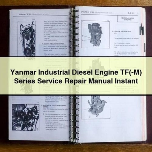 Yanmar Industrial Diesel Engine TF(-M) Series Service Repair Manual Instant Download PDF