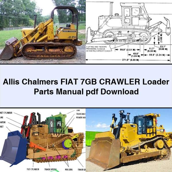 Allis Chalmers Fiat 7GB Crawler Loader Parts Manual