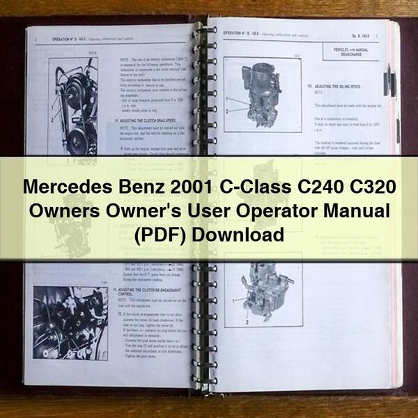 Mercedes Benz 2001 C-Class C240 C320 Owners Owner's User Operator Manual (PDF)