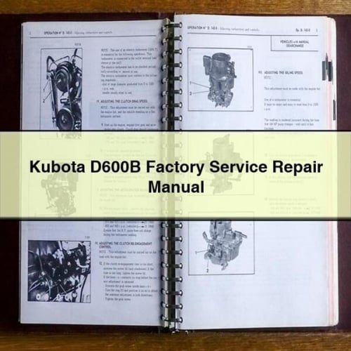 Kubota D600B Factory Service Repair Manual PDF Download