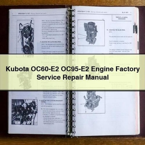 Kubota OC60-E2 OC95-E2 Engine Factory Service Repair Manual PDF Download