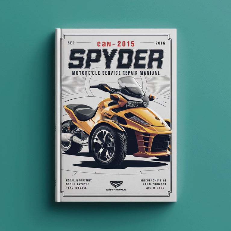 Can-Am 2015 2016 Spyder F3 F3-T Motorcycle Service Repair Manual