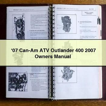 ‘07 Can-Am ATV Outlander 400 2007 Owners Manual