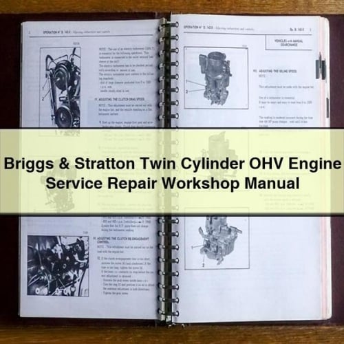 Briggs & Stratton Twin Cylinder OHV Engine Service Repair Workshop Manual Download PDF