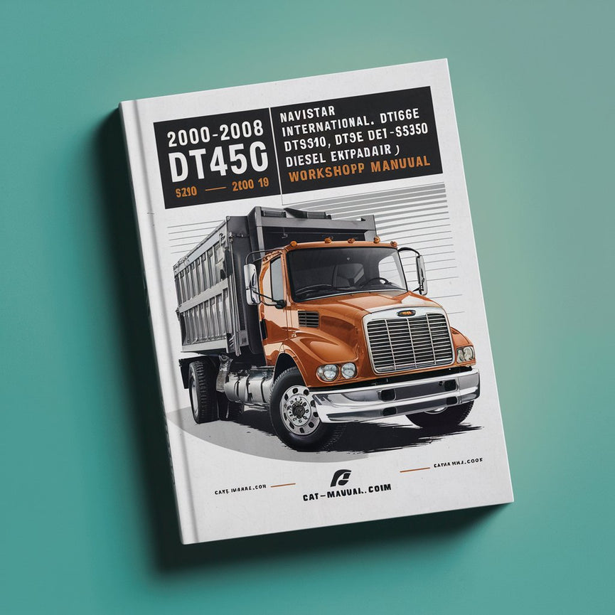 Manual de taller y reparación de motores diésel Navistar International DT466 DT466E DT530 DT530E y HT530 2000-2008