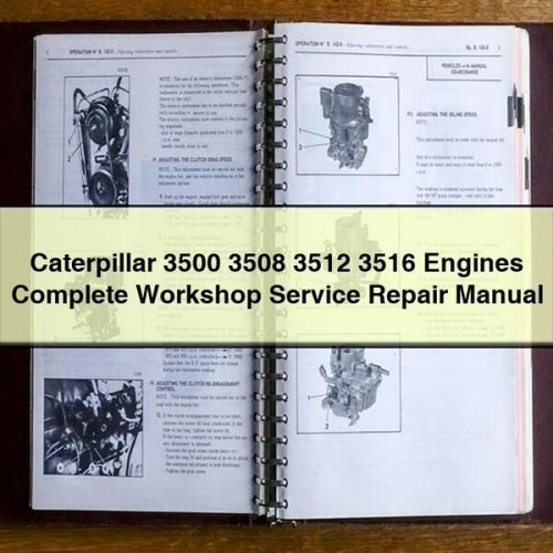 Manual completo de reparación y servicio de taller de los motores Caterpillar 3500 3508 3512 3516