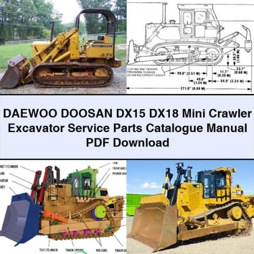 DAEWOO DOOSAN DX15 DX18 Mini Crawler Excavator Service Parts Catalogue Manual PDF Download