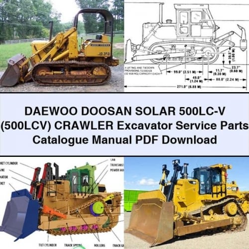 DAEWOO DOOSAN SOLAR 500LC-V (500LCV) Crawler Excavator Service Parts Catalogue Manual PDF Download