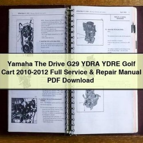 Manuel complet de réparation et d'entretien du chariot de golf Yamaha The Drive G29 YDRA YDRE 2010-2012