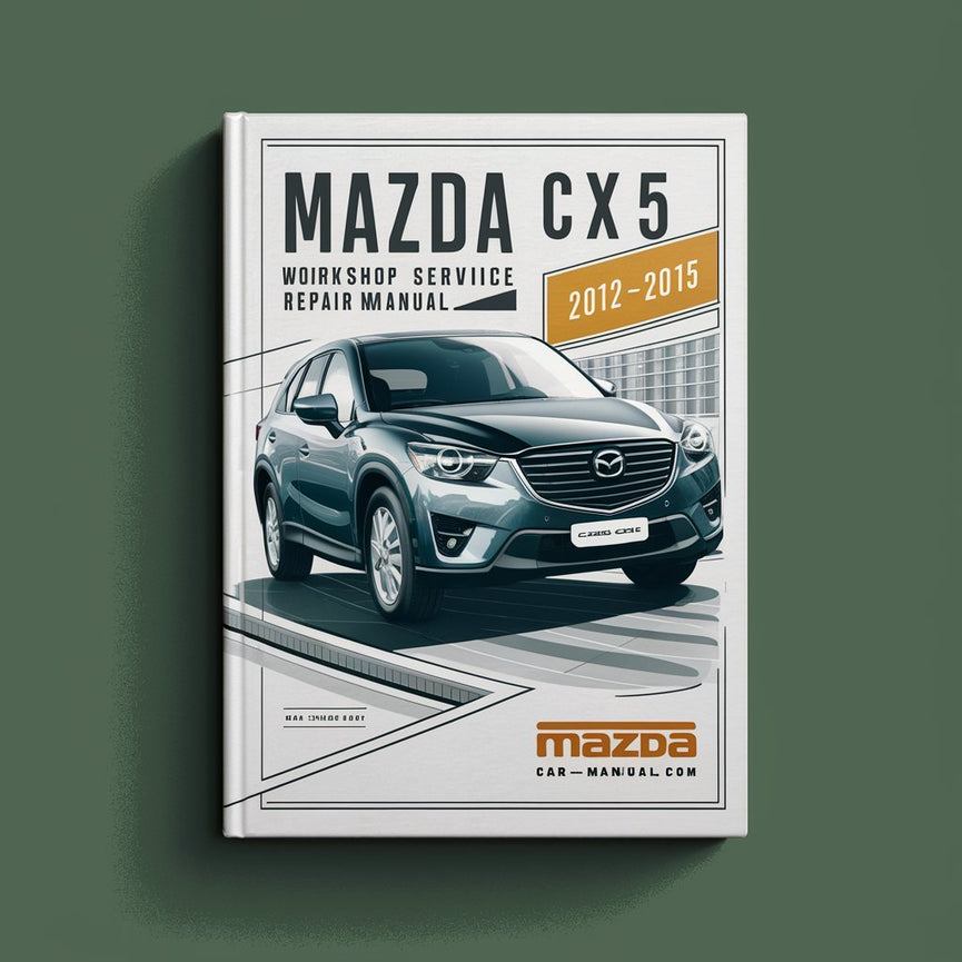 Manual de servicio y reparación del taller Mazda CX5 2012-2015