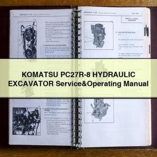 KOMATSU PC27R-8 HYDRAULIC Excavator Service&Operating Manual PDF Download