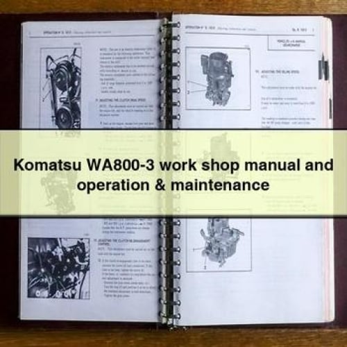 Manuel d'atelier et d'utilisation et d'entretien du Komatsu WA800-3