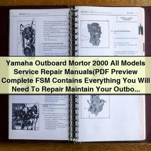 Manuales de servicio y reparación de todos los modelos de motores fueraborda Yamaha Mortor 2000 (vista previa El manual completo de FSM contiene todo lo que necesita para reparar y mantener su motor fueraborda)