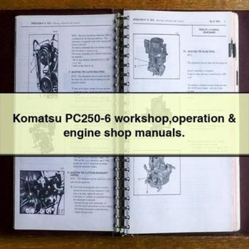 Manuels d'utilisation et d'atelier moteur Komatsu PC250-6.