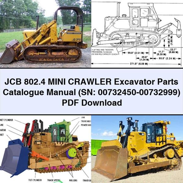 JCB 802.4 MINI Crawler Excavator Parts Catalogue Manual (SN: 00732450-00732999) PDF Download