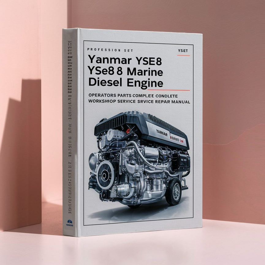 Manual de reparación y servicio de taller completo y piezas del operador del motor diésel marino Yanmar YSE YSE8 YSE12 (juego de 3 manuales)