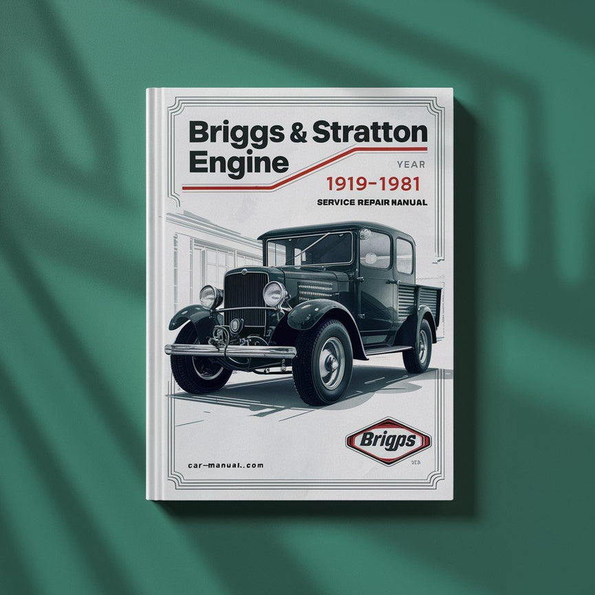 BRIGGS & STRATTON Engine 1919-1981 Service Repair Manual PDF Download