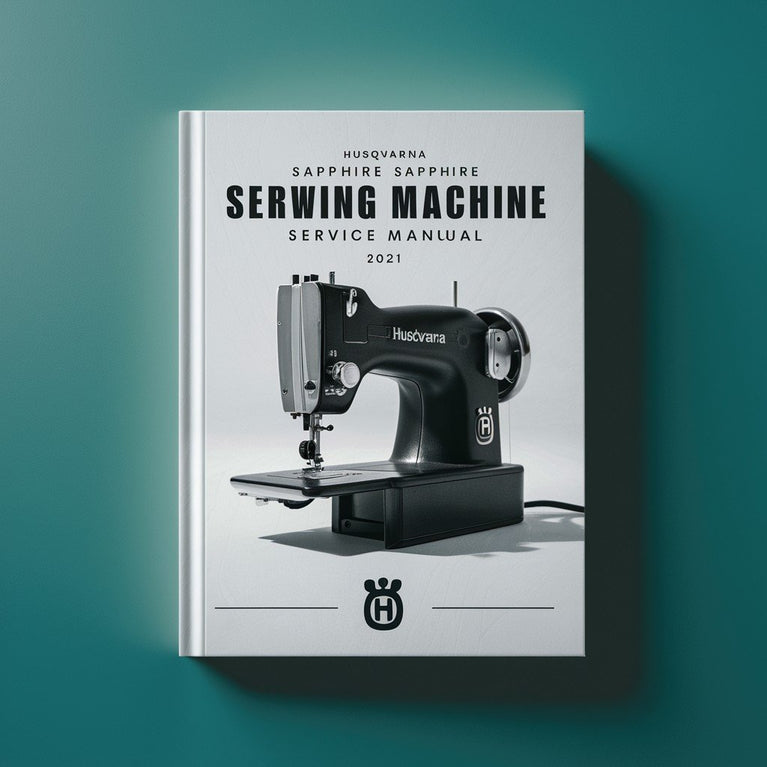 Husqvarna Sapphire sewing machine Service Manual PDF Download