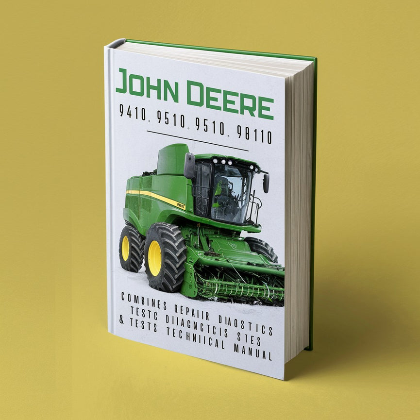 Manual técnico de diagnóstico, pruebas y reparación de cosechadoras John Deere 9410 9510 9610