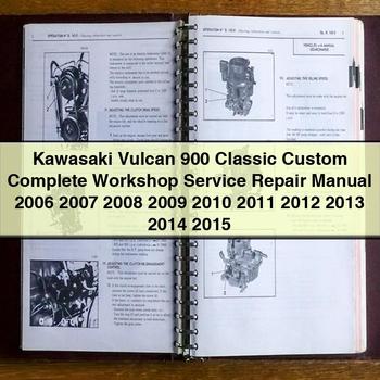 Manual de reparación y servicio de taller completo de Kawasaki Vulcan 900 Classic Custom 2006 2007 2008 2009 2010 2011 2012 2013 2014 2015