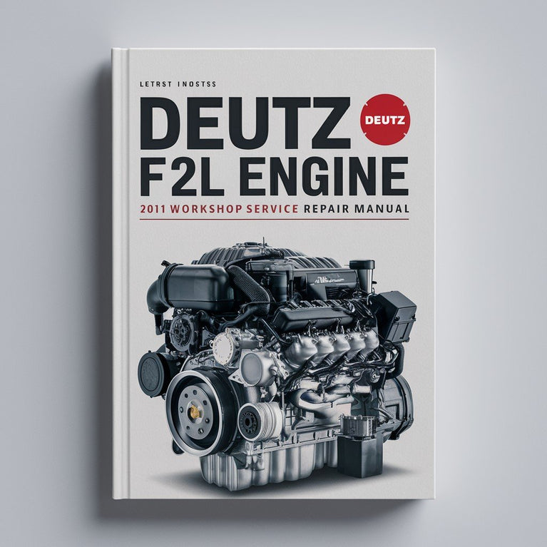 Manual de reparación y servicio del motor Deutz F2L 2011